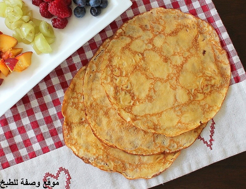 وصفة الكريب الفرنسي الاصلي - french crepe recipe سهل وسريع ولذيذ مكتوبة من المطبخ الفرنسي بالصور